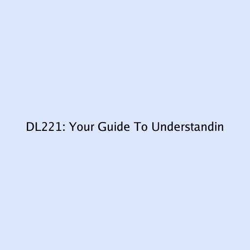 DL221: